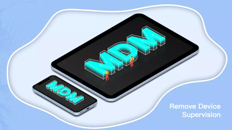 Cara menghapus pengawasan perangkat dari iPhone/iPad [2024 Diperbarui]