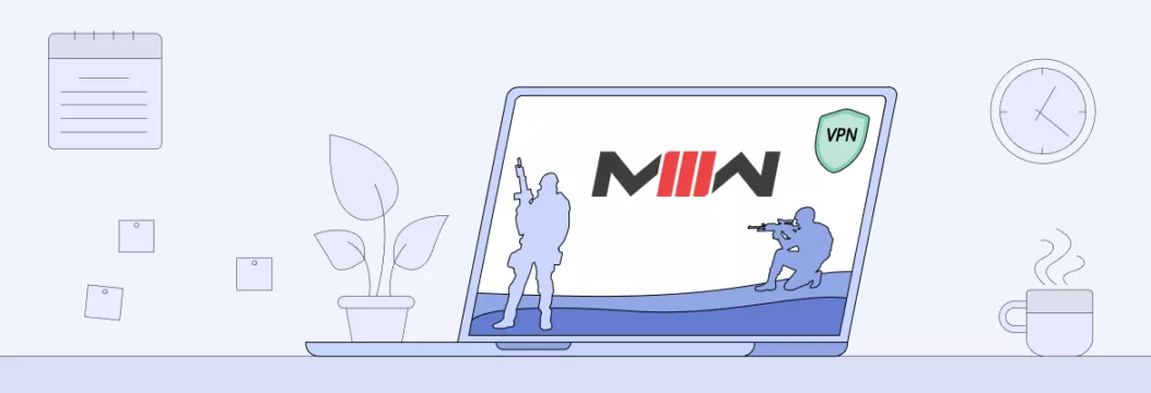 MW3 VPN: เหตุผลสำคัญในการใช้และวิธีการค้นหาความพอดีที่สมบูรณ์แบบ