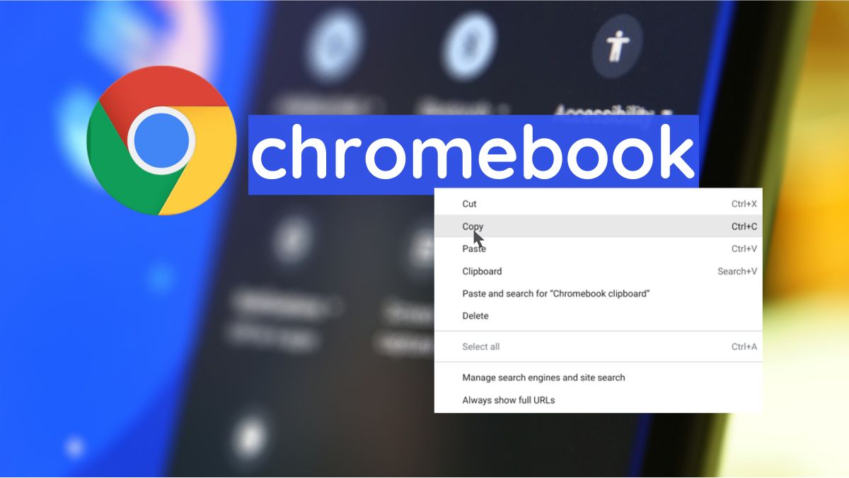 นี่คือวิธีการคัดลอกและวางบน Chromebook