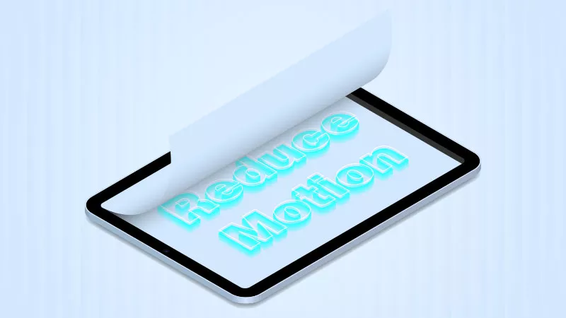 [iOS 17/18] วิธีเปิดการลดการเคลื่อนไหวใน iPhone และ iPad