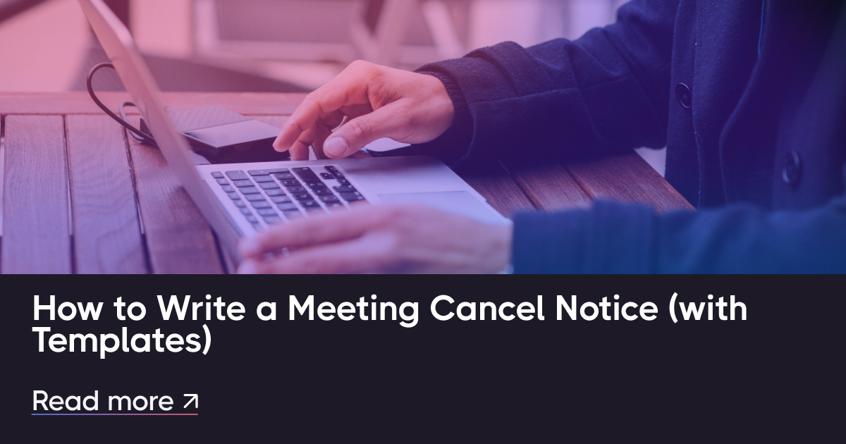 วิธีการเขียนการประชุมยกเลิกการแจ้งเตือน (พร้อมแม่แบบ)