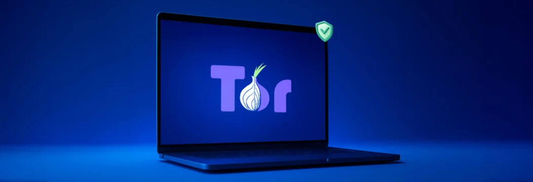 VPN ที่ดีที่สุดสำหรับการใช้ Tor: อยู่อย่างปลอดภัยและไม่ระบุชื่อ
