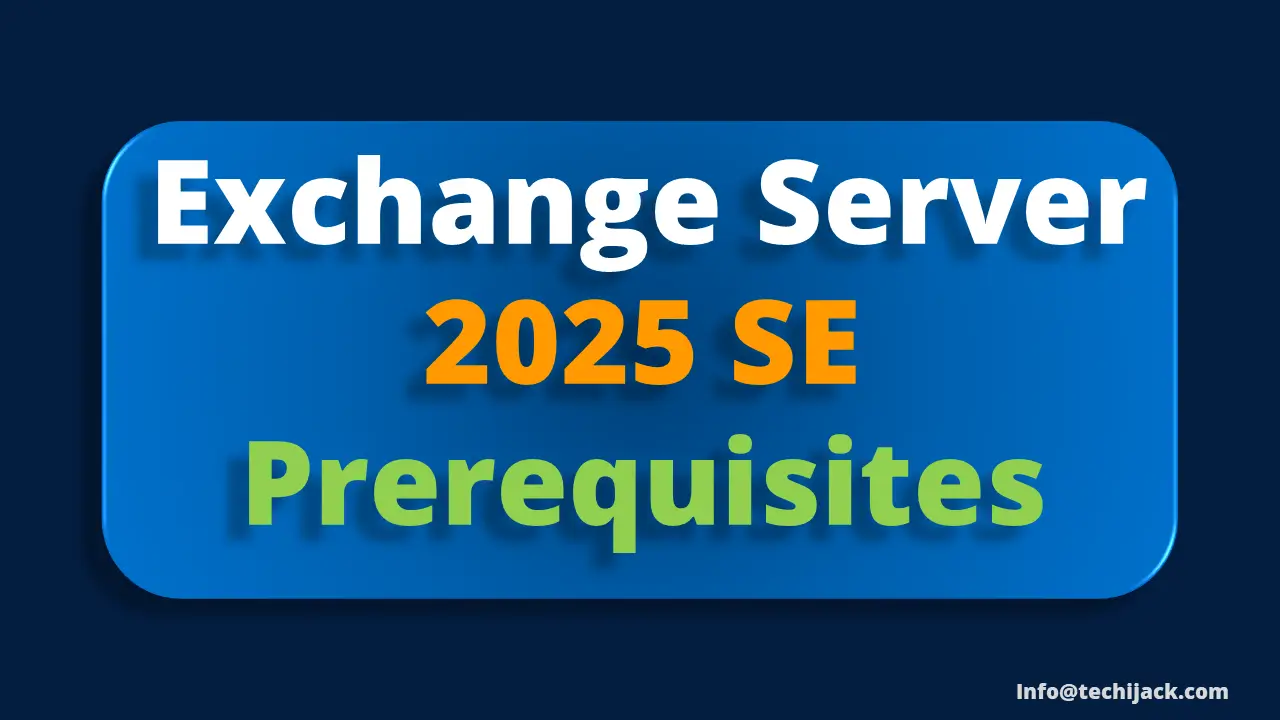Exchange Server 2025 SE Điều kiện tiên quyết