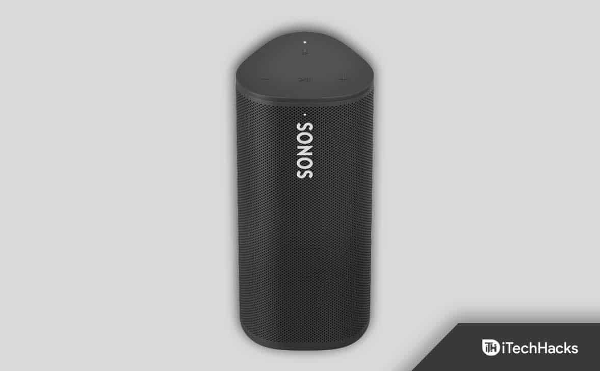 4 วิธีในการแก้ไขบลูทู ธ Sonos Roam ไม่เชื่อมต่อปัญหา