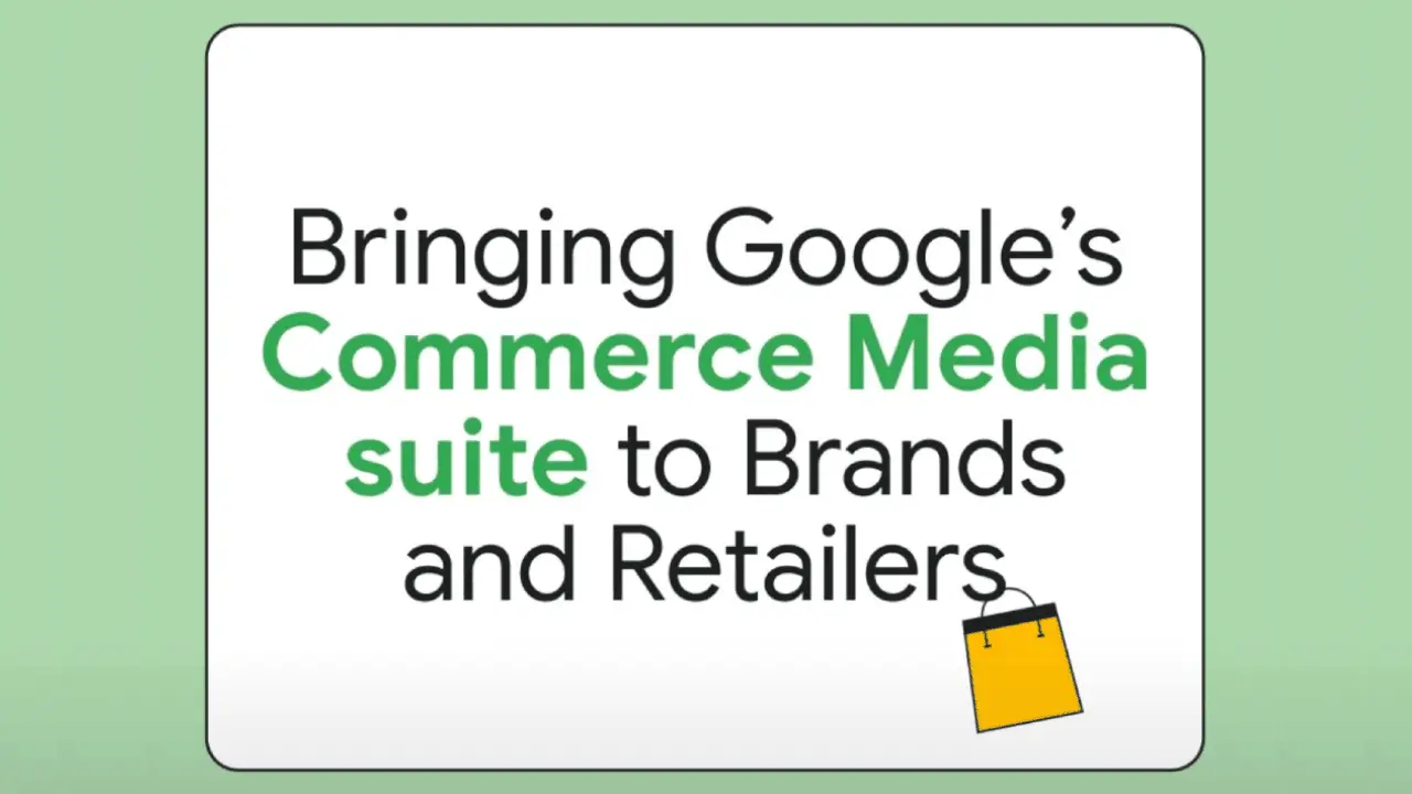 Google ขยายเครื่องมือสื่อการพาณิชย์ให้กับแบรนด์และผู้ค้าปลีก, Taps YouTube และ Flipkart ในการผลักดันโฆษณาใหม่