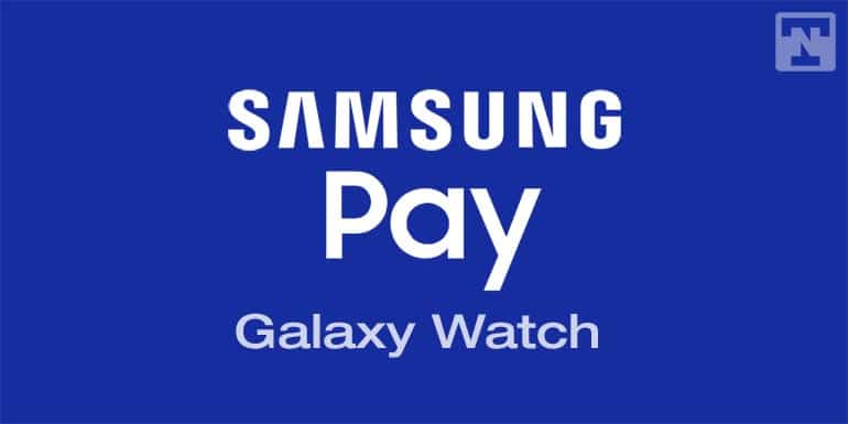 วิธีการตั้งค่าและใช้ Samsung Pay บน Galaxy Watch 4/5/6