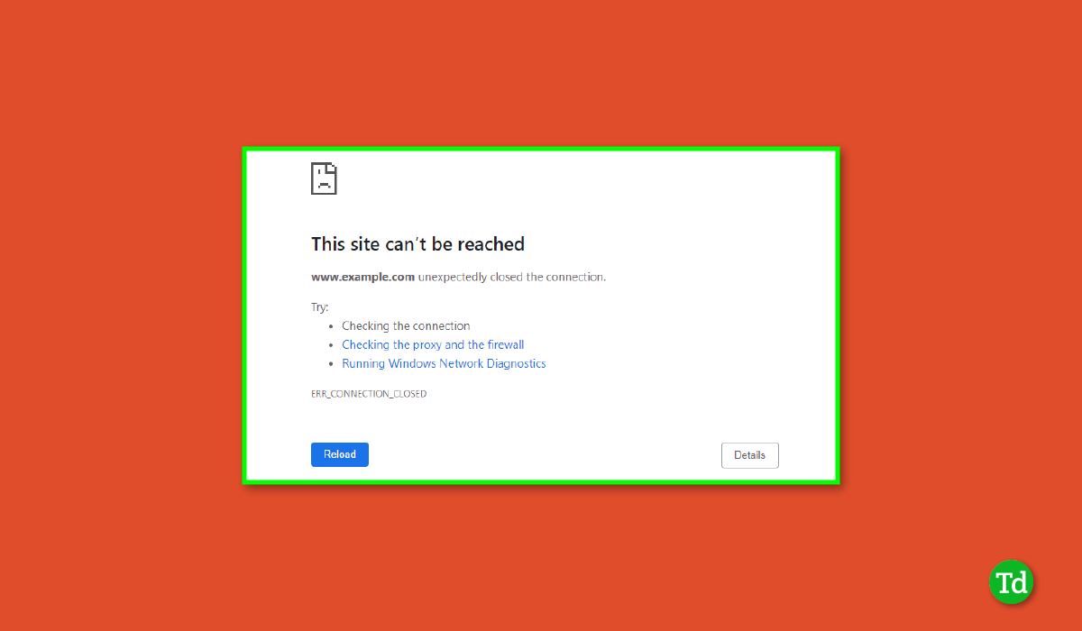 วิธีแก้ไขข้อผิดพลาด err_connection_closed ใน Chrome