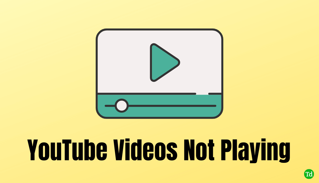 5 cách tốt nhất để sửa video YouTube không phát