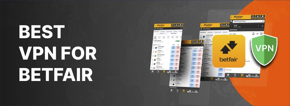 5 VPN ที่ดีที่สุดสำหรับ Betfair ในปี 2025
