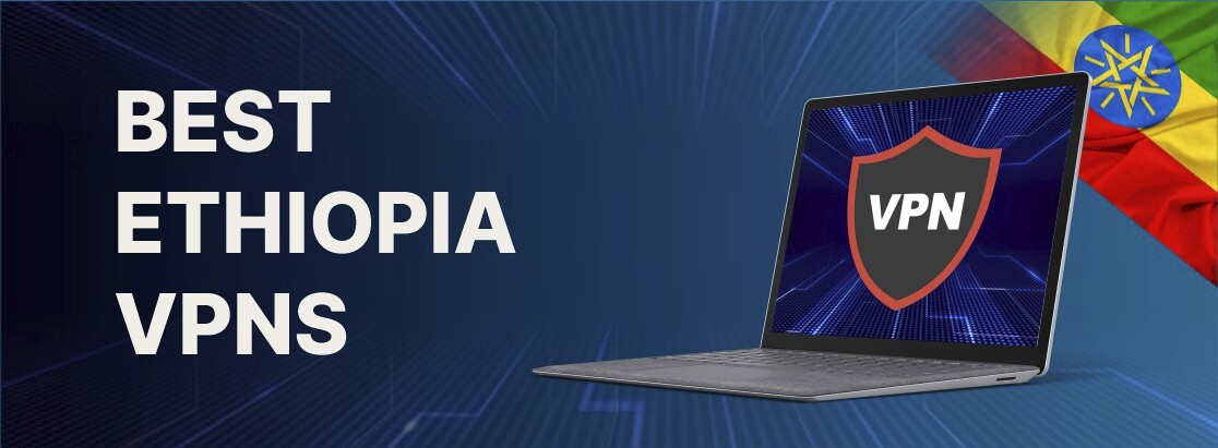 เอธิโอเปียที่ดีที่สุดในปี 2568